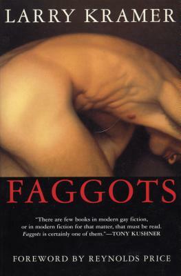 Faggots by Larry Kramer