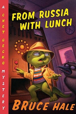 From Russia with Lunch by Bruce Hale