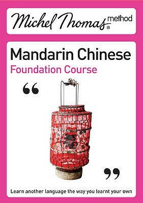 Mandarin Chinese Foundation Course. Content, Harold Goodman by Harold Goodman