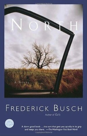 North by Frederick Busch