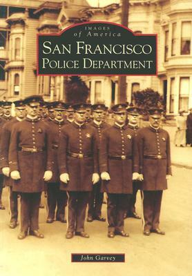 San Francisco Police Department by John Garvey