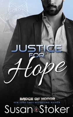 Justice for Hope by Susan Stoker