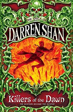 Killers of the Dawn by Darren Shan