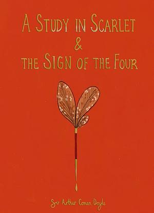 A Study in Scarlet & the Sign of the Four by Arthur Conan Doyle