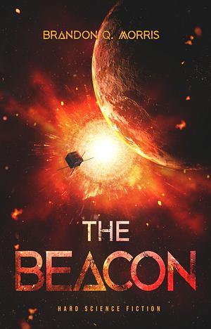 The Beacon by Brandon Q. Morris