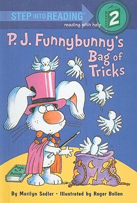 P.J. Funnybunny's Bag of Tricks by Marilyn Sadler