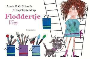 Floddertje - Vies! by Annie M.G. Schmidt