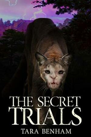 The Secret Trials (The Trials Trilogy Book 2) by Tara Benham