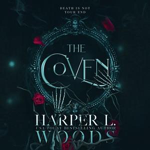 The Coven by Harper L. Woods
