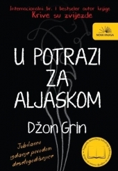 U potrazi za Aljaskom by John Green