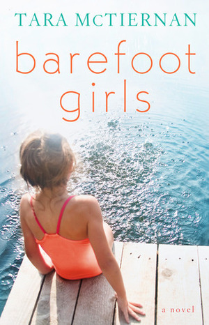 Barefoot Girls by Tara McTiernan