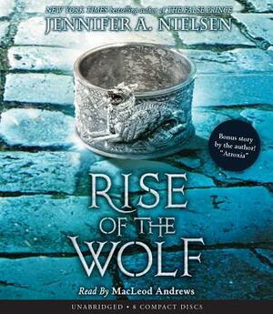 Rise of the Wolf (Mark of the Thief #2) by Jennifer A. Nielsen