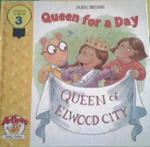 Queen for a Day by Marc Brown