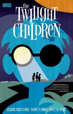 The Twilight Children by Gilbert Hernández, Darwyn Cooke, Dave Stewart