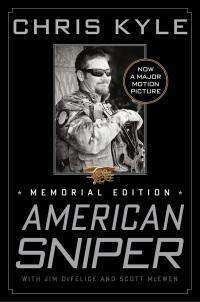 American Sniper: Memorial Edition by Chris Kyle, Scott McEwen, Jim DeFelice