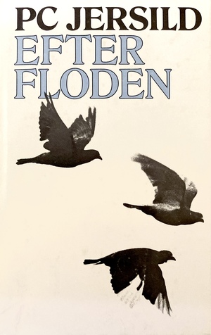 Efter floden: roman by P.C. Jersild