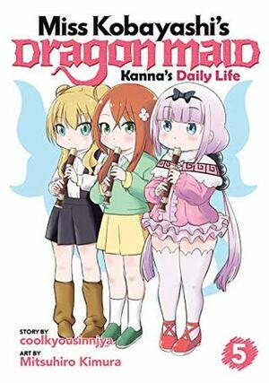 Miss Kobayashi's Dragon Maid: Kanna's Daily Life Vol. 5 by coolkyousinnjya, Mitsuhiro Kimura