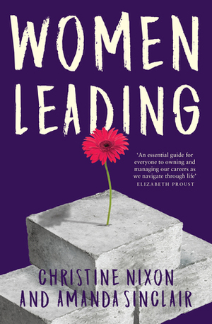 Women Leading by Amanda Sinclair, Christine Nixon