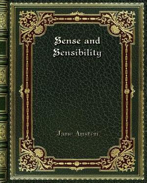 Sense and Sensibility by Jane Austen