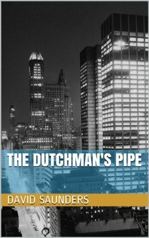 The Dutchman's pipe by David Saunders