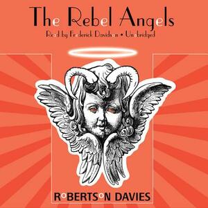 The Rebel Angels by Robertson Davies