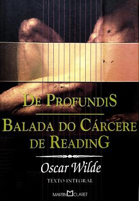 De Profundis/Balada do Cárcere de Reading by Oscar Wilde