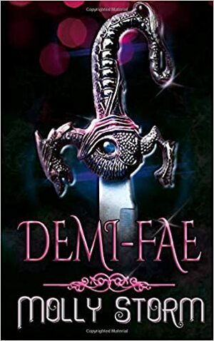 Demi-Fae by Molly Storm
