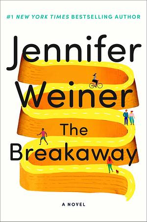 The Breakaway by Jennifer Weiner