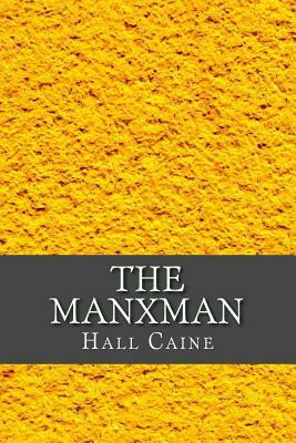 The Manxman by Hall Caine