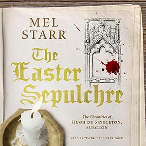 The Easter Sepulchre by Mel Starr