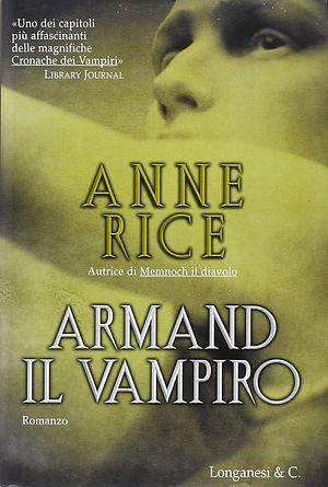 Armand il vampiro by Anne Rice