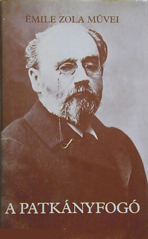 A patkányfogó by Antal László, Émile Zola