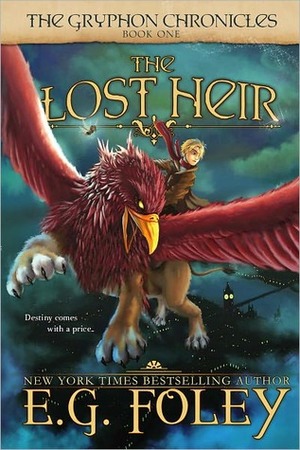 The Lost Heir by E.G. Foley