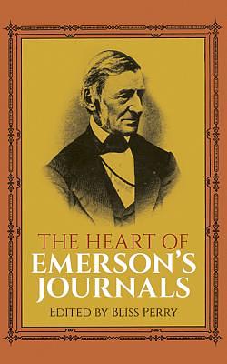 The Heart of Emerson's Journals by Ralph Waldo Emerson