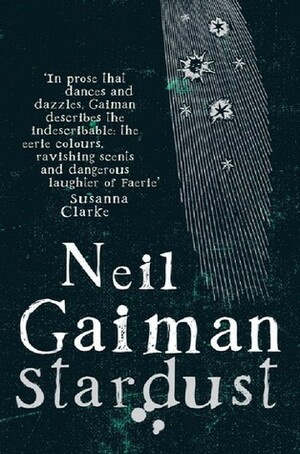 Stardust by Neil Gaiman