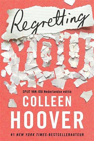 Regretting You by Colleen Hoover