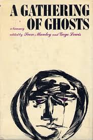 A Gathering of Ghosts: A Treasury by Gogo Lewis, Seon Manley