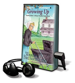 Growing Up by Wanda E. Brunstetter