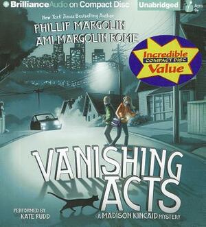 Vanishing Acts by Ami Margolin Rome, Phillip Margolin