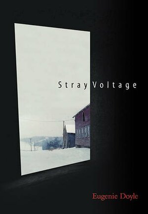 Stray Voltage by Handprint, Helen Robinson, Eugenie Doyle