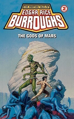 The Gods of Mars by Edgar Rice Burroughs