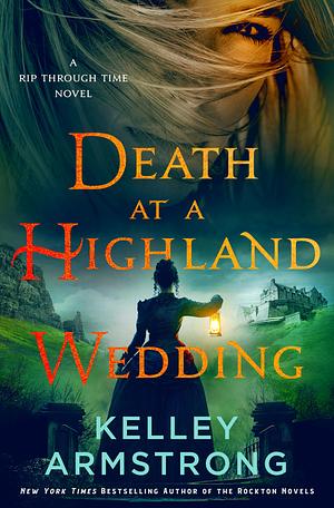 Death at a Highland Wedding by Kelley Armstrong