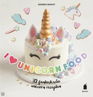 I ♡ unicorn food by Sandra Mahut