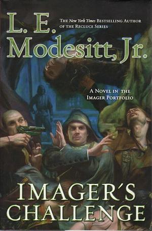 Imager's Challenge by L.E. Modesitt Jr.