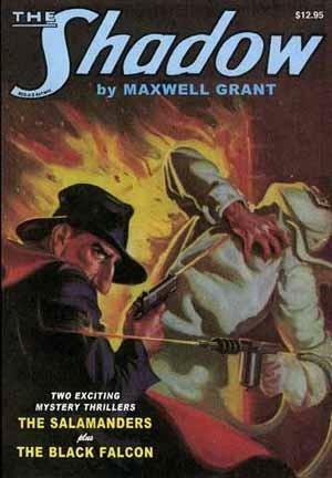 The Black Falcon / The Salamanders by Walter B. Gibson, Maxwell Grant