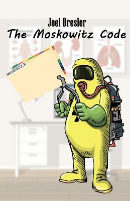 The Moskowitz Code by Joel Bresler