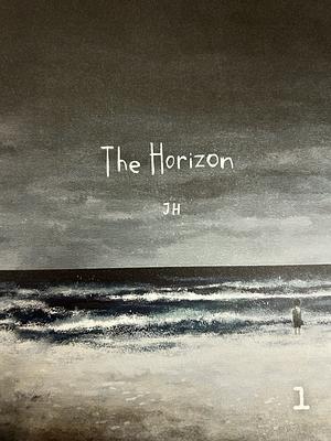 The Horizon by JH