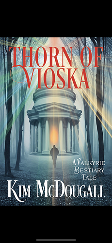 Thorn Of Vioska by Kim McDougall