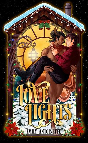 Love Lights by Emily Antoinette