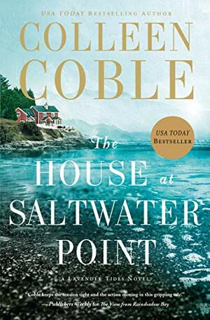 The House at Saltwater Point by Colleen Coble